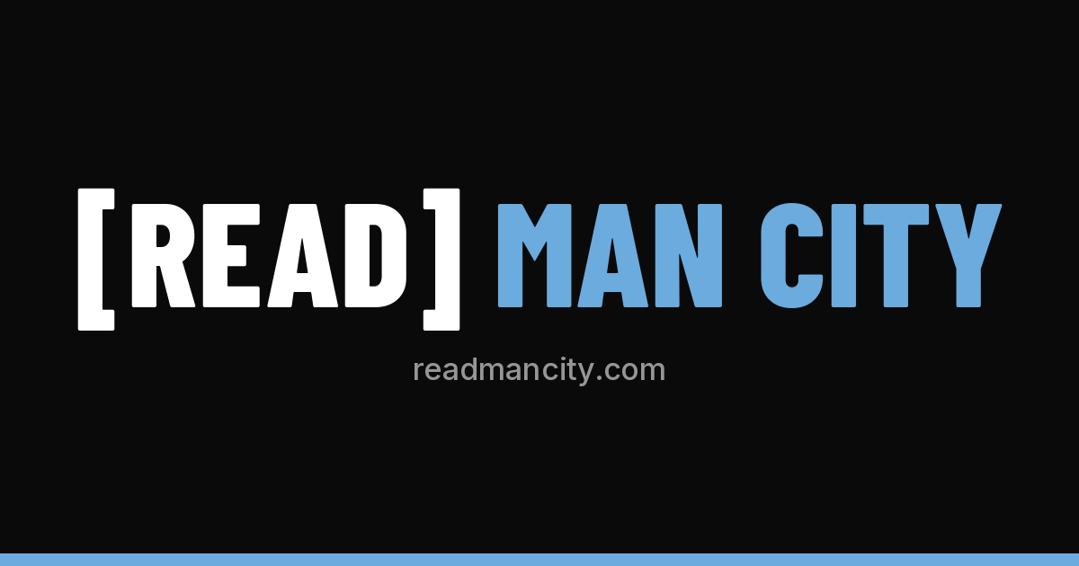 Running Man 304 UK audit regulator makes fresh inquiries into Man City accounting ...